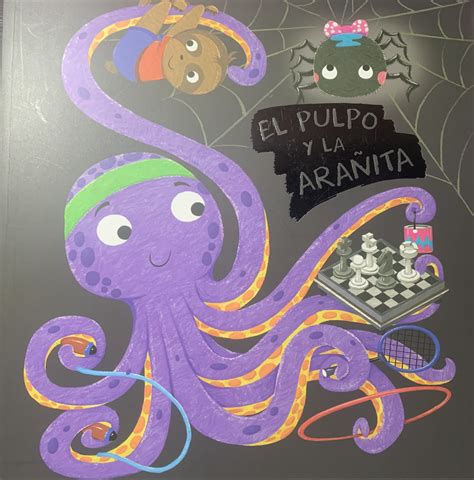 El Pulpo Y La Arañita By Vision Street Publishing Goodreads