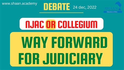 Shaan Debates Njac Or Collegium Youtube