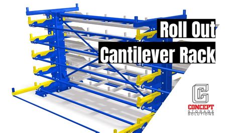 Roll Out Cantilever Rack Youtube