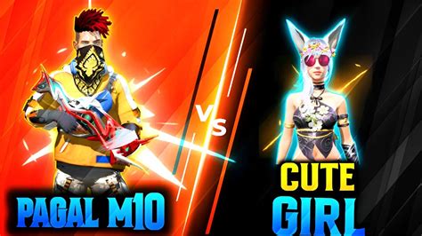 Pagal M10 Vs Cute Girl 1vs1 With Cute Girl Garena Free Fire Max