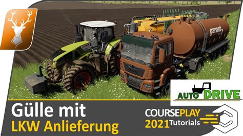 CoursePlay AutoDrive Gülle mit LKW Zubringer Einfach zum Profi