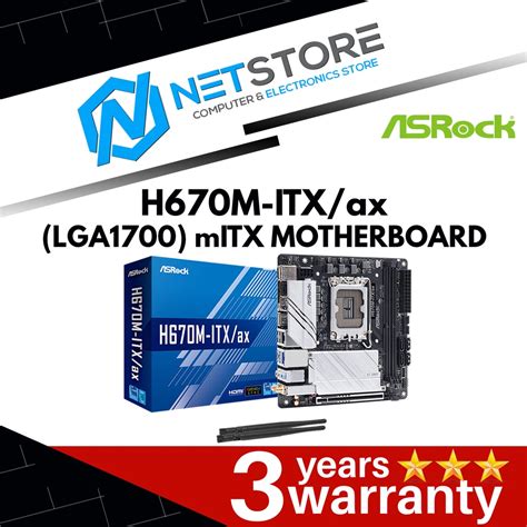 ASROCK H670M ITX Ax LGA1700 MITX MOTHERBOARD ASRK H670M ITX AX