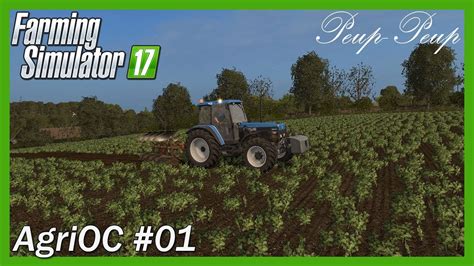 FR Farming Simulator 17 AgriOC 01 Bienvenue Dans Le Cotentin