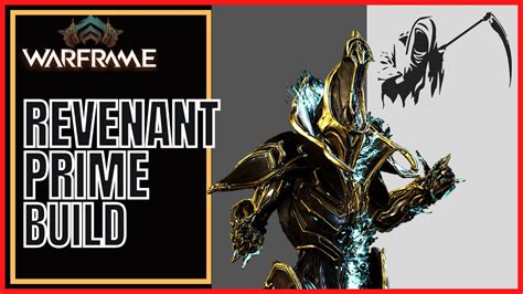 Warframe 2023 Revenant Prime Build Youtube