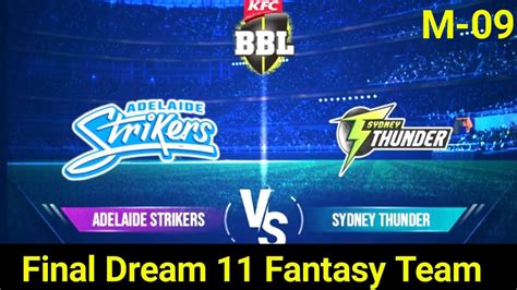 Str Vs Thu Dream Prediction Adelaide Strikers Vs Sydney Thunders