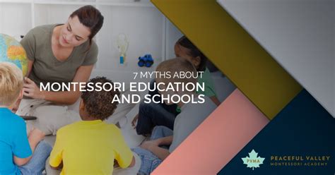 7 MYTHS ABOUT MONTESSORI EDUCATION AND SCHOOLS - Montessori Preschool in Eden Prairie and Golden ...