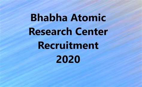 Bhabha Atomic Research Center Recruitment