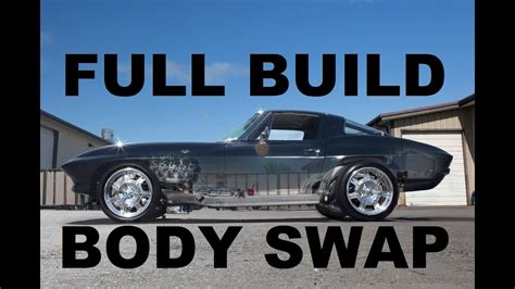 FULL BUILD 1963 Chevy Corvette Body Swap Build ProTouring Vette