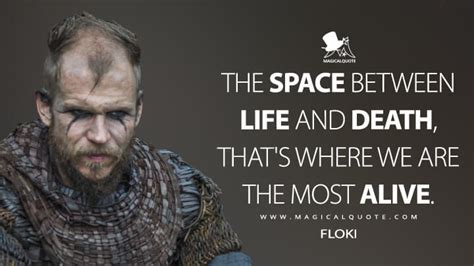 Floki Quotes - MagicalQuote