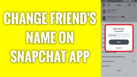 How To Change Friend S Name On Snapchat App Youtube