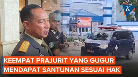 Panglima TNI Sampaikan Duka Cita Atas 4 Prajurit Yang Gugur Ditembak