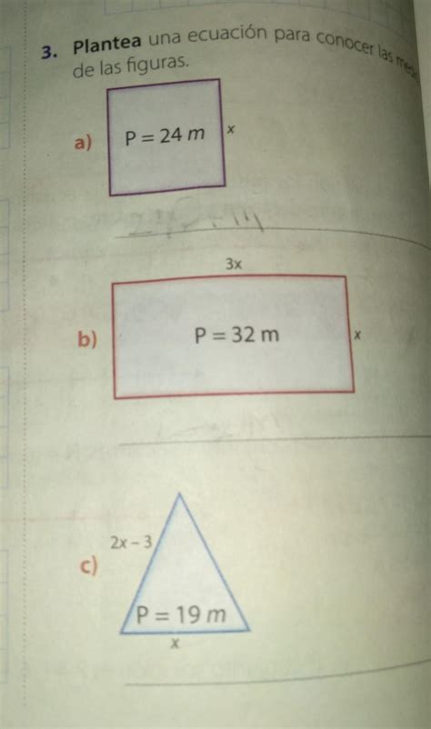 3 Plantea una ecuación para conocer las medidasde las figurasa P 24