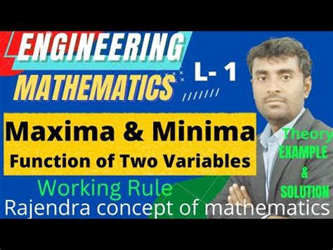 Maxima And Minima Of Two Variables Function L 1 Engineering