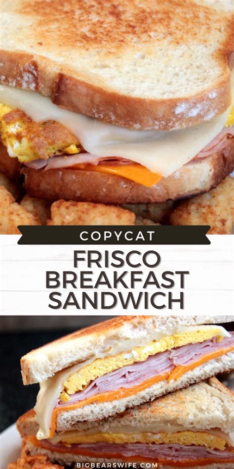 Frisco Breakfast Sandwich Bigbearinthekitchen Big Bears Wife