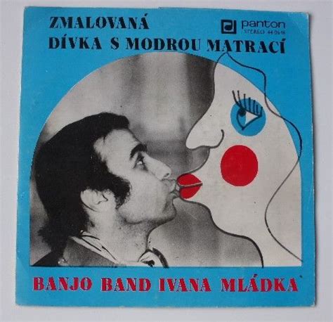 Banjo Band Ivana Ml Dka Zmalovan D Vka S Modrou Matrac