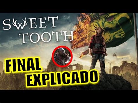 Final Explicado Sweet Tooth Temporada Final Explicado Sweet