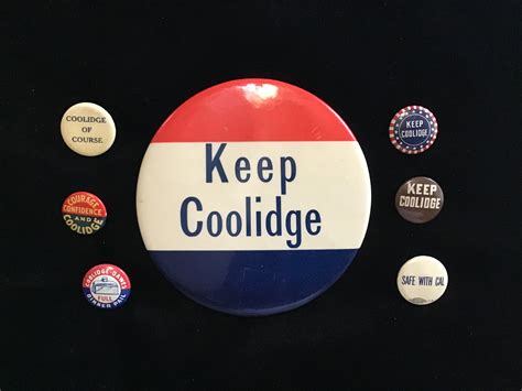 Coolidge Campaign Memorabilia Calvin Coolidge Presidential Foun