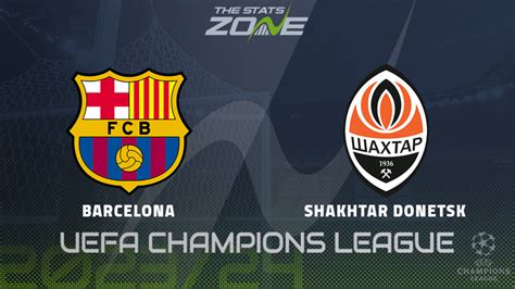 Barcelona Vs Shakhtar Donetsk Betting Preview Prediction