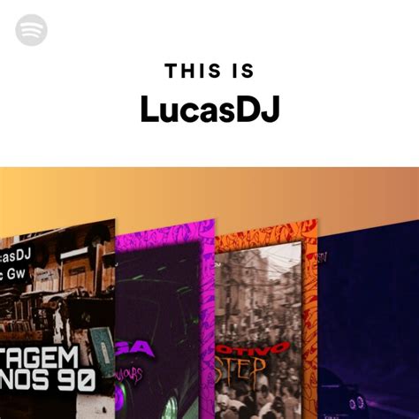 This Is LucasDJ - playlist by Spotify | Spotify