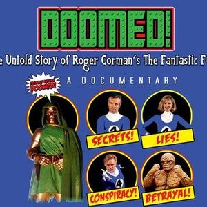 Doomed The Untold Story Of Roger Corman S The Fantastic Four Rotten