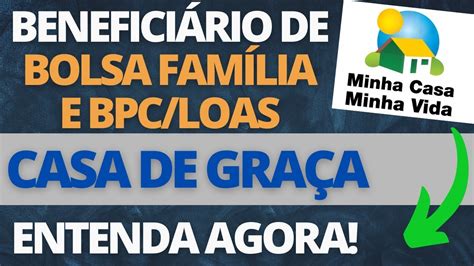 Minha Casa Minha Vida Pode Dar Casa De GraÇa Para BeneficiÁrios Do Bpc