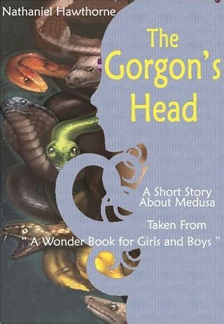 The Gorgon's Head: A Short Story About Perseus and Medusa Taken from: A ...