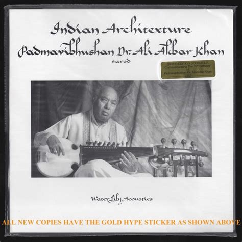 ali akbar khan indian architexture sealed pure analogue waterlily