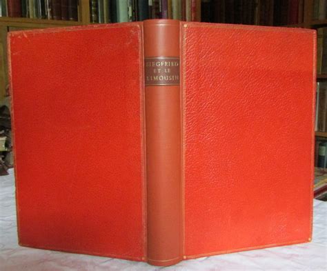 Siegfried Et Le Limousin By Jean Giraudoux Very Good Leather