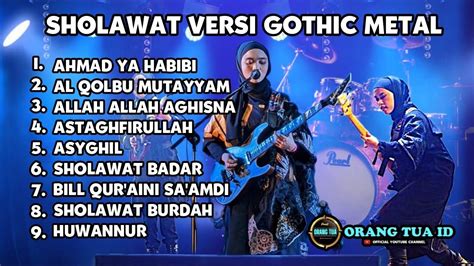 SHOLAWAT VERSI GOTHIC METAL YouTube