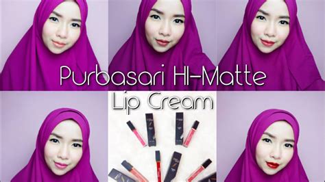 Purbasari Hi Matte Lip Cream Swatches Review Cikal Ananda Youtube