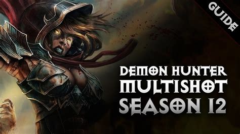 Diablo 3 DEMON HUNTER UNHALLOWED ESSENCE MULTISHOT BUILD SEASON