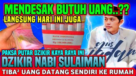 Putar Dzikir Ini Jika Mendesak Butuh Uangjangan Panik Jika Rezeki