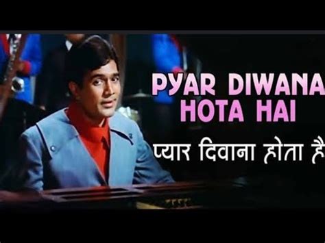 Pyar Deewana Hota Hai Pyar Diwana Hota Hai Kishore Kumar By