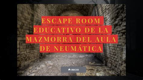 Escape Room educativo Mazmorra del aula de neumática virtual