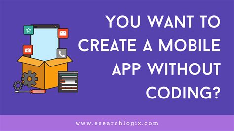 Create Mobile App Without Coding Read This Before You Start ESearch