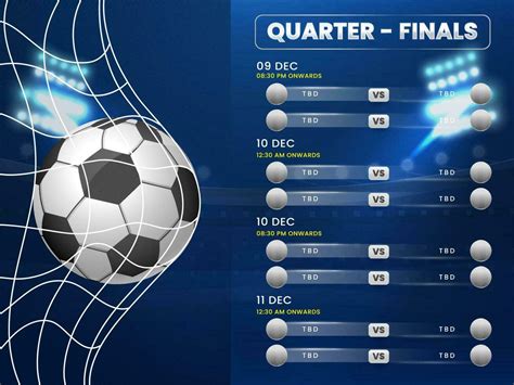 Football Quarter-Finals Match Schedule List With Close Up Of Realistic ...