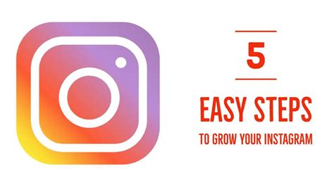 5 Easy Steps To Grow Your Instagram Following Easy Step Instagram Easy