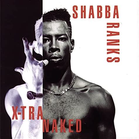 Play X Tra Naked By Shabba Ranks On Amazon Music