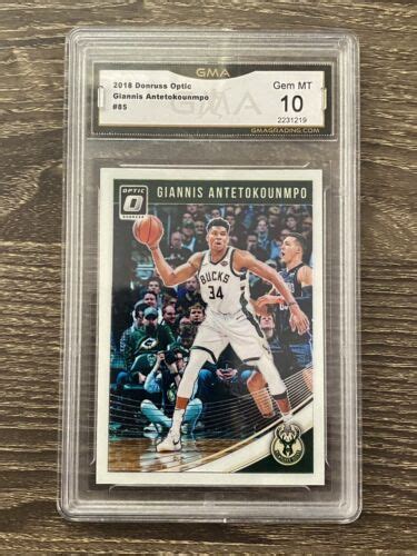 2018 19 DONRUSS OPTIC GIANNIS ANTETOKOUNMPO 85 GMA 10 EBay