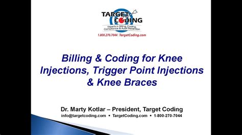 Target Coding Video Billing Coding For Knee Injections Trigger Point