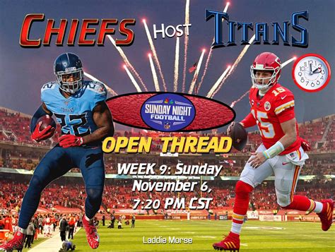 Chiefs Host Titans Week 9 Open Thread