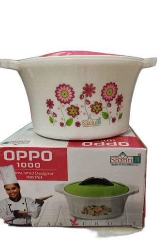 White Plastic Oppo Hot Pot For Home Capacity 1000 ML At 110 Piece In Chennai