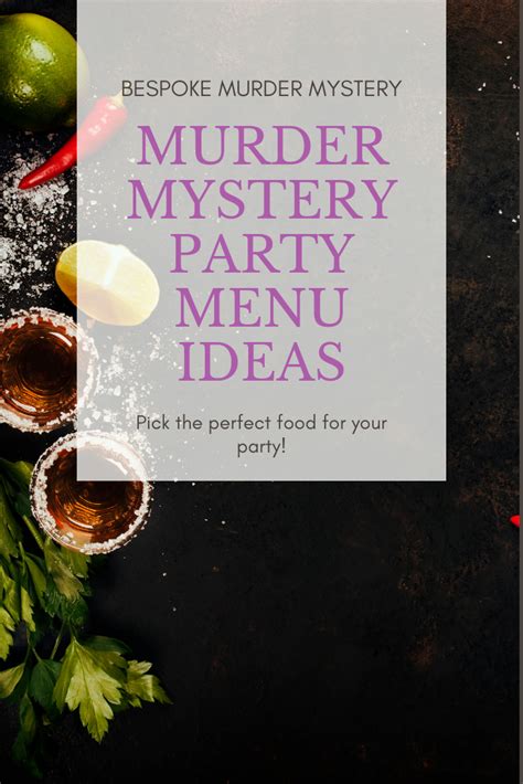 Murder Mystery Dinner Party Menu Ideas Menu Menus Dinners Fools - The ...