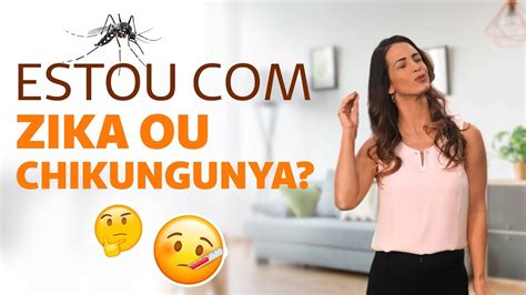 Chikungunya Causas Sintomas E Cuidados Viver Bem YouTube