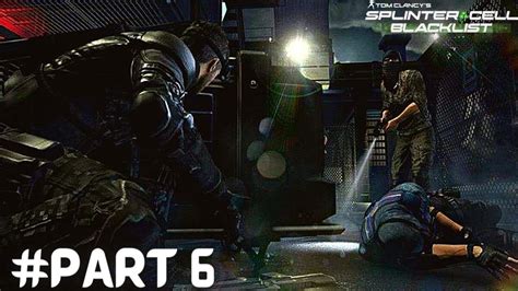 Splinter Cell Blacklist Perfectionist Ghost Gameplay Part 6 YouTube