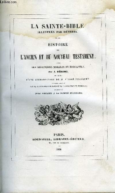 HISTOIRE DE L ANCIEN ET DU NOUVEAU TESTAMENT AVEC DES REFLEXIONS