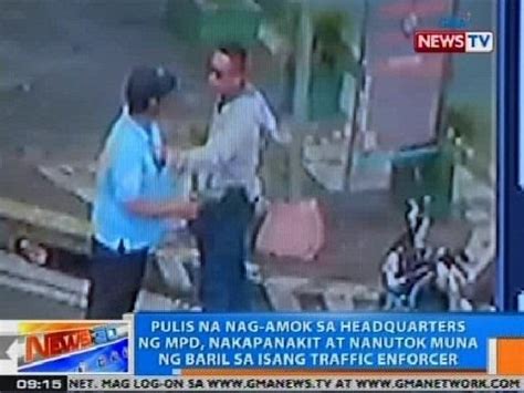 Ntg Pulis Na Nag Amok Sa Mpd Hq Nakapanakit At Nanutok Muna Ng Baril