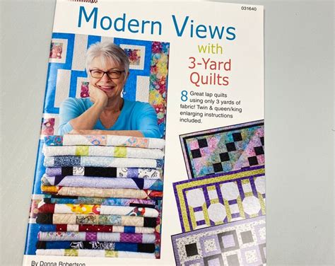 3 Yard Quilts By Donna Robertson Modern Views Easy Quilt Patterns