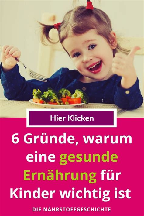 6 Gründe warum gesunde Ernährung für Kinder so wichtig ist Gesunde