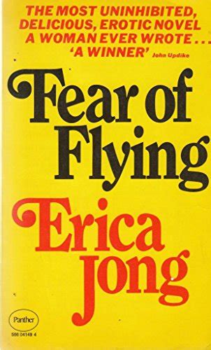 Fear of Flying - Jong, Erica: 9780586041499 - AbeBooks